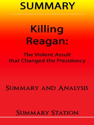 cover image of Killing Reagan / Summary